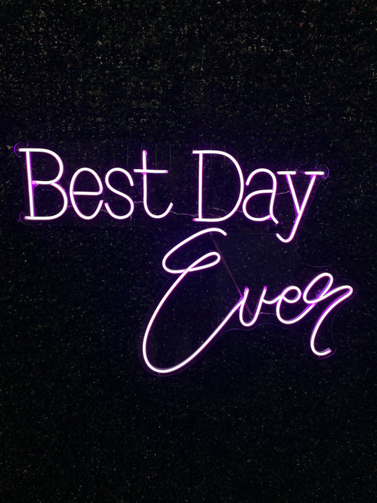 Neon Sign "Best Day Ever"