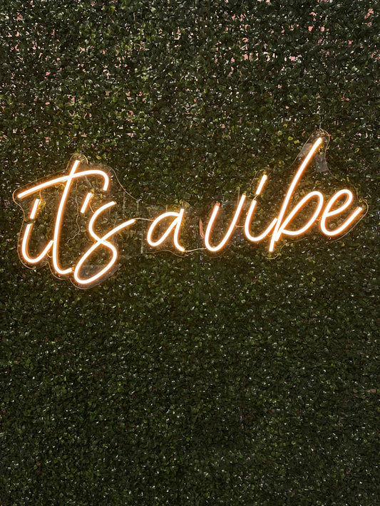 Neon Sign "It's a Vibe"